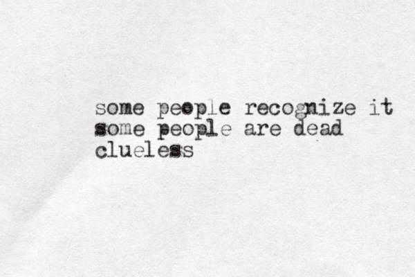 some people recognize it some people are dead clueless