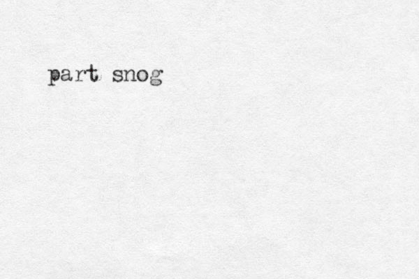 part snog 