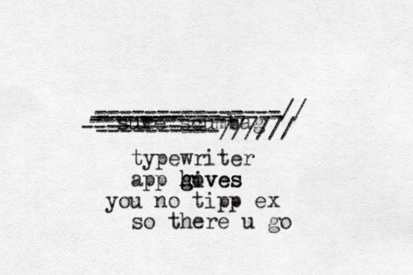 sure u sv cumbag ----------////// ---------------// --------------- ------- ------------ typewriter app goves i i h h g g es v u yo no tipp ex so there u go ---------- 