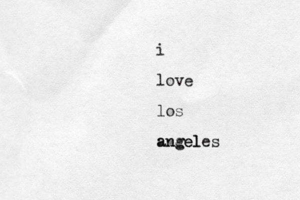 i love los angel angeles