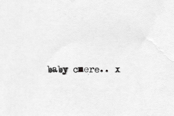 baby cmere.. x