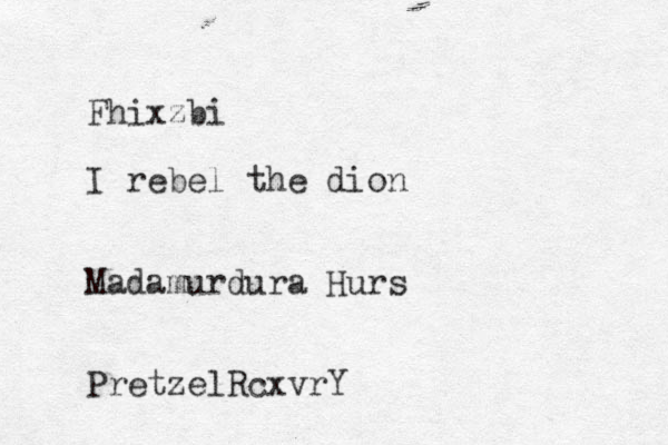 Fhixzbi I rebel the dion Madamurdura Hurs PretzelRcxvrY 