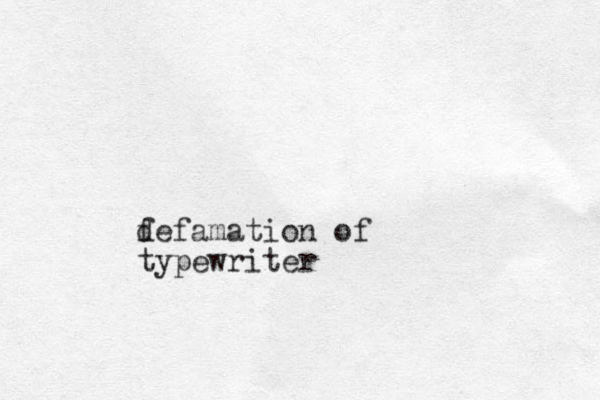 f defamation of typewriter 