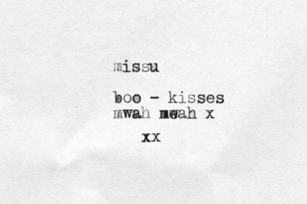 missu boo - kisses mwah meah x w xx