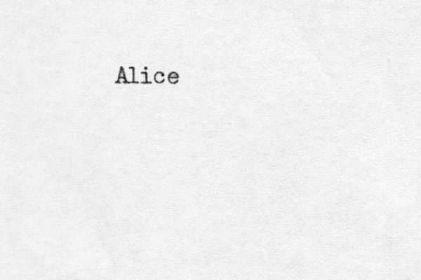 Alice 