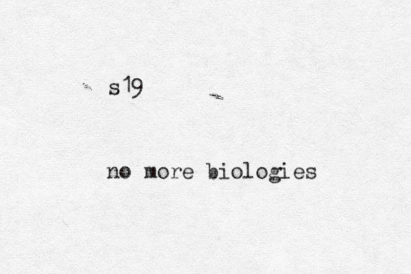 s19 no more biologies 