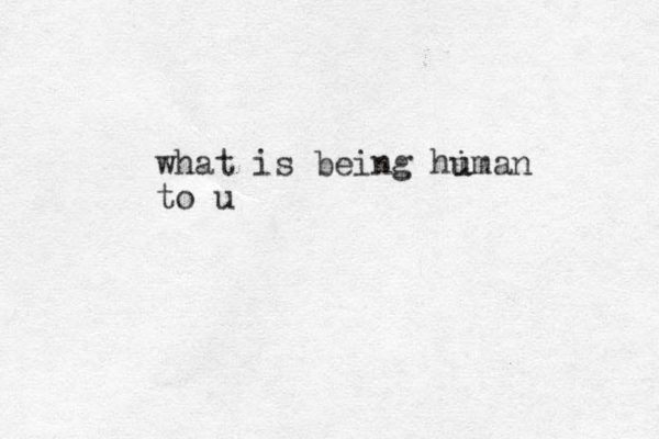 what is being himan u u to u