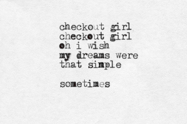 checkout girl checkout girl oh i wish my dreams were that sinple m sometimes