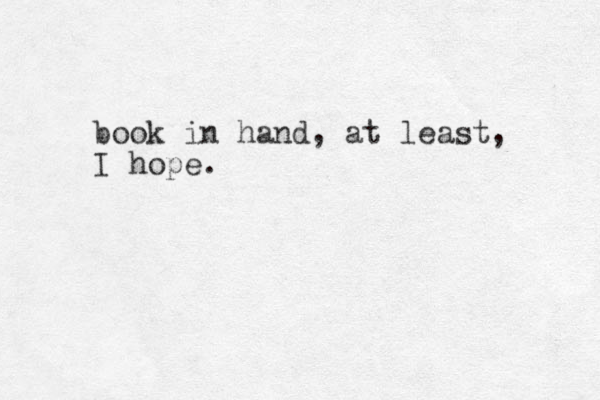 book in hand, at least, I hope.