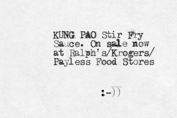 KUNG Pa AO Stir Fry Sauce. On sale now at Ralph's/Krogers/ Payless Food Stores :-)) 