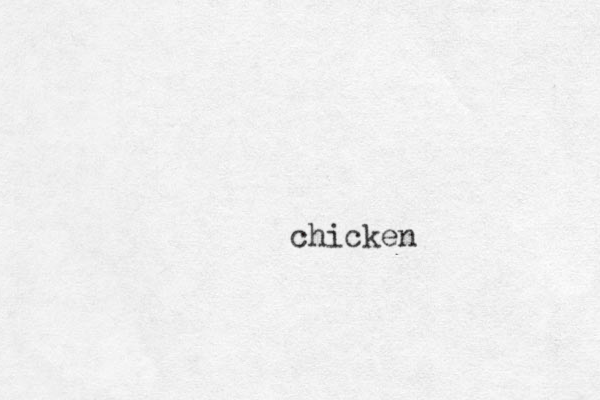 chicken