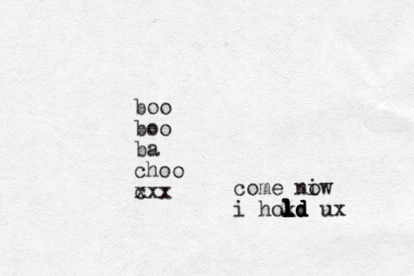 boo boo ba choo c xxx come niw o i hokd ux l l l ld d d d