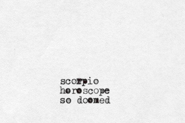 scorpio horoscope so doomed