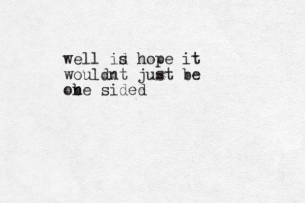 well is d hope it wouldnt just be ob ne sided