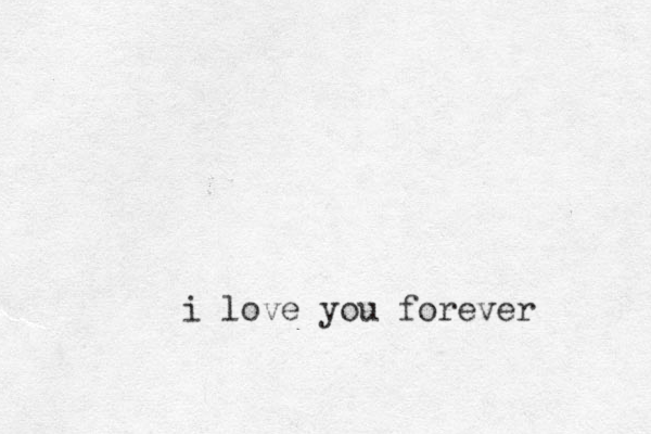 i love you forever