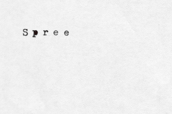S p r e e 