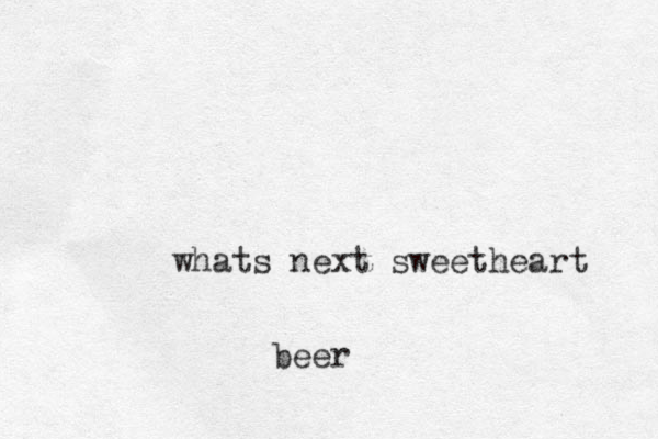 whats next sweetheart beer
