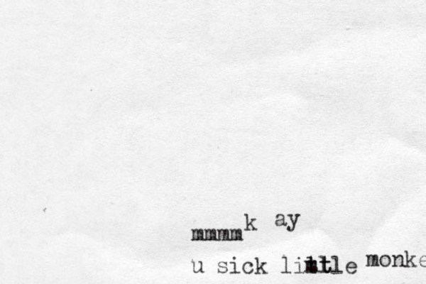 k mmmm ay u sick lill mt ttle monke 