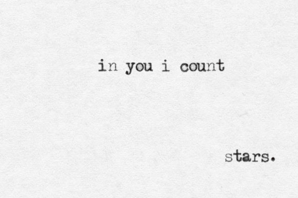 in you i count stars. 