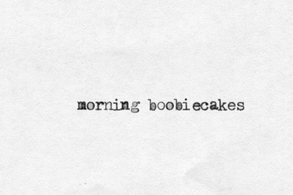 morning boobiecakes