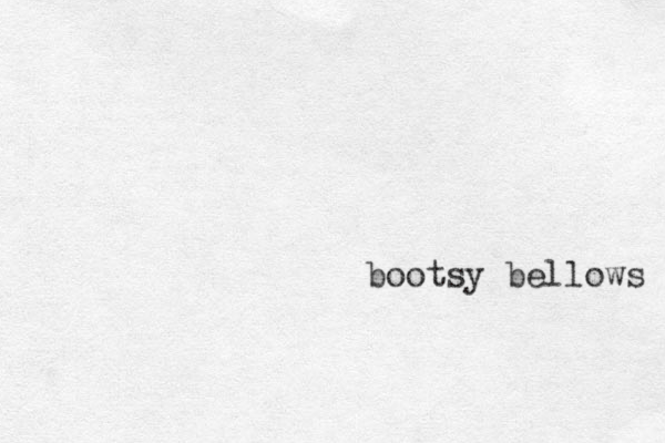 bootsy bellows 