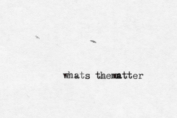 whats the n matter 