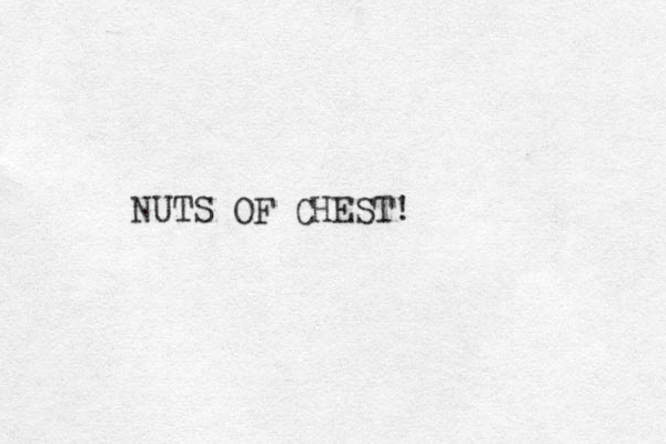 UT N S OF CHEST!