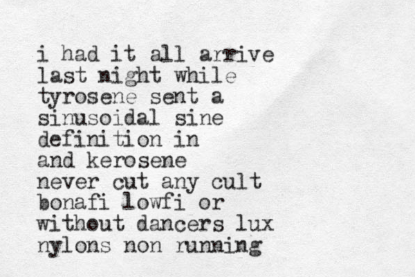i had it all arrive last night while tyrosene sent a sinusoidal sine definition in and kerosene never cut any cult bonafi lowfi or without dancers lux nylons non running