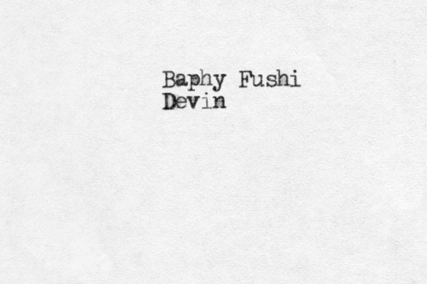 Baphy Fushi Devin
