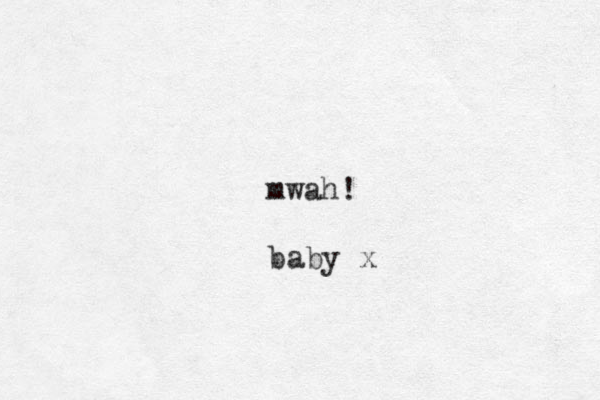 baby x mwah! 