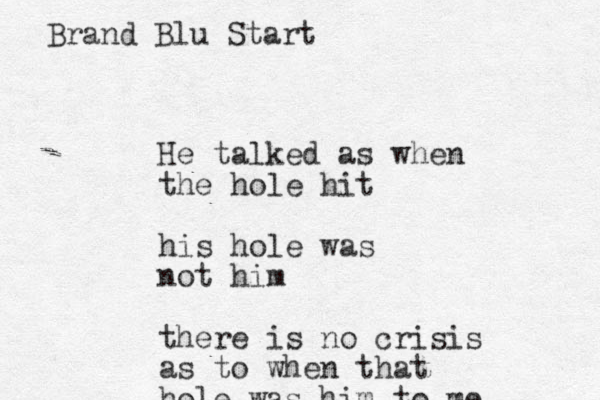 He talked as when the hole hit his hole was not him there is no crisis as to when that hole was him to me Brand Blu Start 