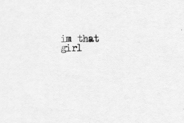 im that girl