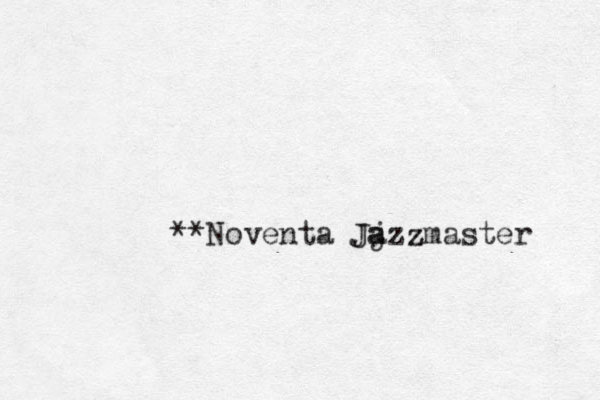 **Noventa Jj azzmaster z z a J