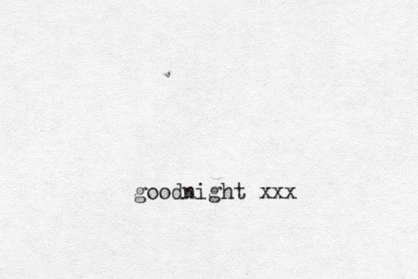goodnight xxx