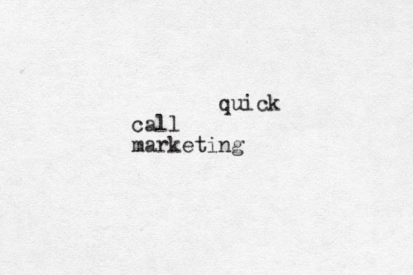 quick call marketing