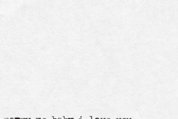 marry me baby i love you