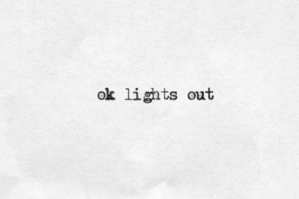 ok lights out