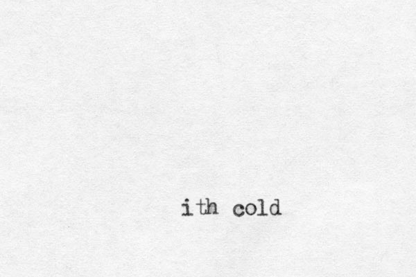 ith cold