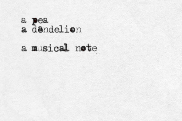 a pea a dendelion a a musical note