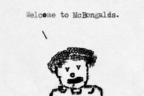 xcxcxxxxzzadddddddddvvcvcccvcvccccccvccccffffffvvvvvvvvvvvccccccccccccxxxxxxxxxxxxxxxxxxxxxxxxxxxxxxxxxssssssssssssssssss..................:.........../.:.................................:.????,,,,,,,,??????????????,???????????????????,??(?,(,,,;;;;?????????????(((????????????????????????????,????????,,,,,,,,,,,,,,,,,,,,;,,,,,,,,,,,,,,,,,,,,,,,,,,,.................,,,,,,,,,,,,,,,,,,,, ................,.\ Welcome to McBongalds. 