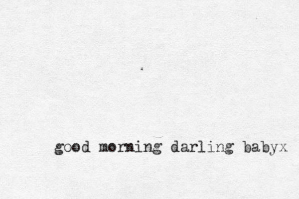 good morning darling babyx 