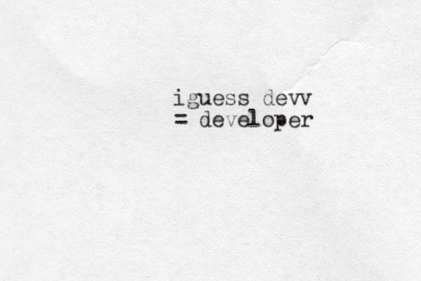 iguess devv = developer