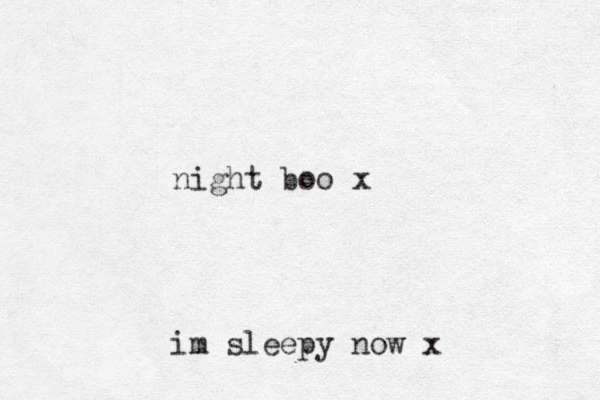 im sleepy now x night boo x