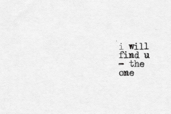 i will find u - the one