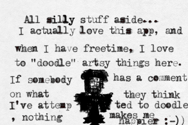 dd ddffffffffffffffdddddddddddddddddddddddddddddddddddeexxxxxxxxxxfffffffffffffffffffffffffffffffffffffffffffffffffffffffffffccccccccccccccccccccccccggggggggggggggggggggggggggggggvvvvvvvvhhhhhhhhhhhhhhhhhhhhhhhhhhhhhhhhhhhhhhhhhhhhhhhhccvvccccccccggggggggggggggggggggggcxxxxxxxxxxxxxxxxxxxxxxxxxxxxxxxxxxxxxxxxxxxxxxxxxxxxxxxxxxxxxxxxxxxxxxxxxxxxxxxxxxxxxxxxxxxxxxxxxxxxxfcxxffffffffffffffffffAll silly illy stuff aside... I actually love this app, and when I have freetime, I love to "doodle" artsy things here. If somebody has a comment on what they think I've attemp ted to doodle , nothing makes me happier :-)) 