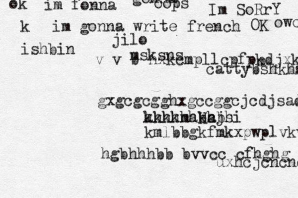 ok im fonna gonna oops Im SoRrY k im gonna write french OK owo ishbin jilo msksns cattybshkhsvsug ahhhhhbhbh hgbhhhbb bvvcc cfhghg kkkkmaka Hcjsi kmlbbgkfmkxpwplvkvnvpfgng v v b nxkcmpllcpfpkdjxkddkjc uxhcjcncncn gxgcgcgghxgccggcjcdjsadjchdadkvwcswhsakhsaxhfshgr m 