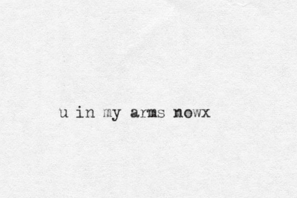 u in my arms nowx