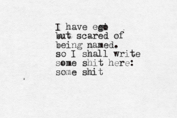 I have eo gi o but scared of being named. so I shall write some shit here: some shit