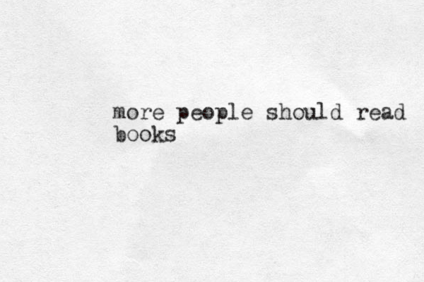 more people should read books 