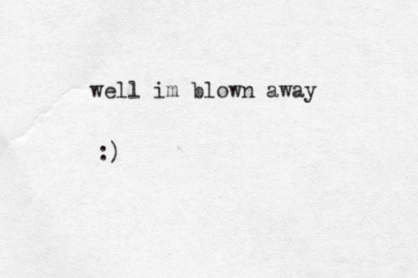 well i m blown away :) 